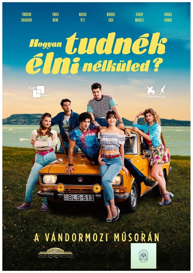 Hogyan tudnék élni nélküled? – Mozihangulat a Munkácsy Mihály Magyar Házban - Balatoni nyár, szerelem a zene hullámhosszán. Fotó: Kárpátinfó/ Kovács Erzsébet