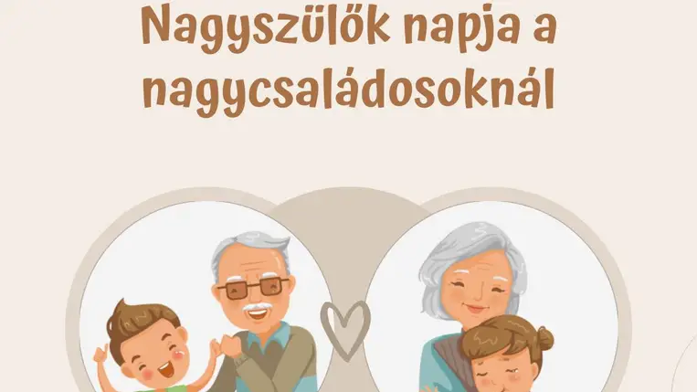 Nagyszülők napja a nagycsaládosoknál