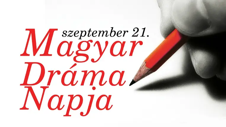 Szeptember 21. - a magyar dráma napja