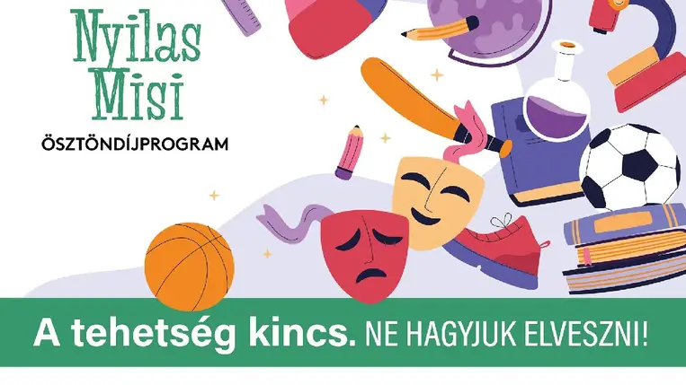 Nyilas Misi Ösztöndíjprogram – Elindult a jelentkezés! 