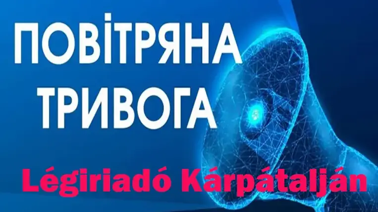 Március 26-án a délutáni órákban ismét megszólaltak a légiszirénák Kárpátalján.