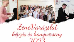 Felhívás: V. Zenevarázslat képzés és hangverseny